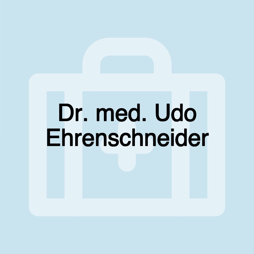 Dr. med. Udo Ehrenschneider