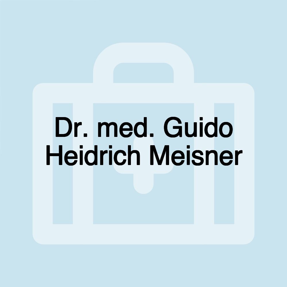 Dr. med. Guido Heidrich Meisner