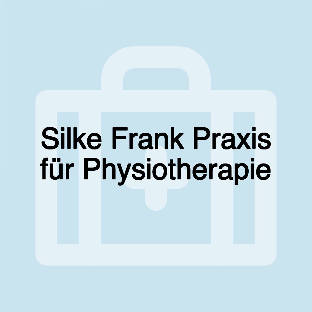 Silke Frank Praxis für Physiotherapie