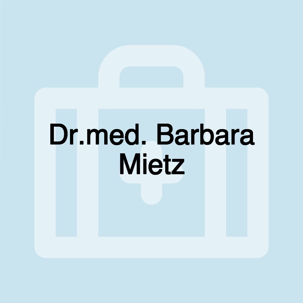 Dr.med. Barbara Mietz