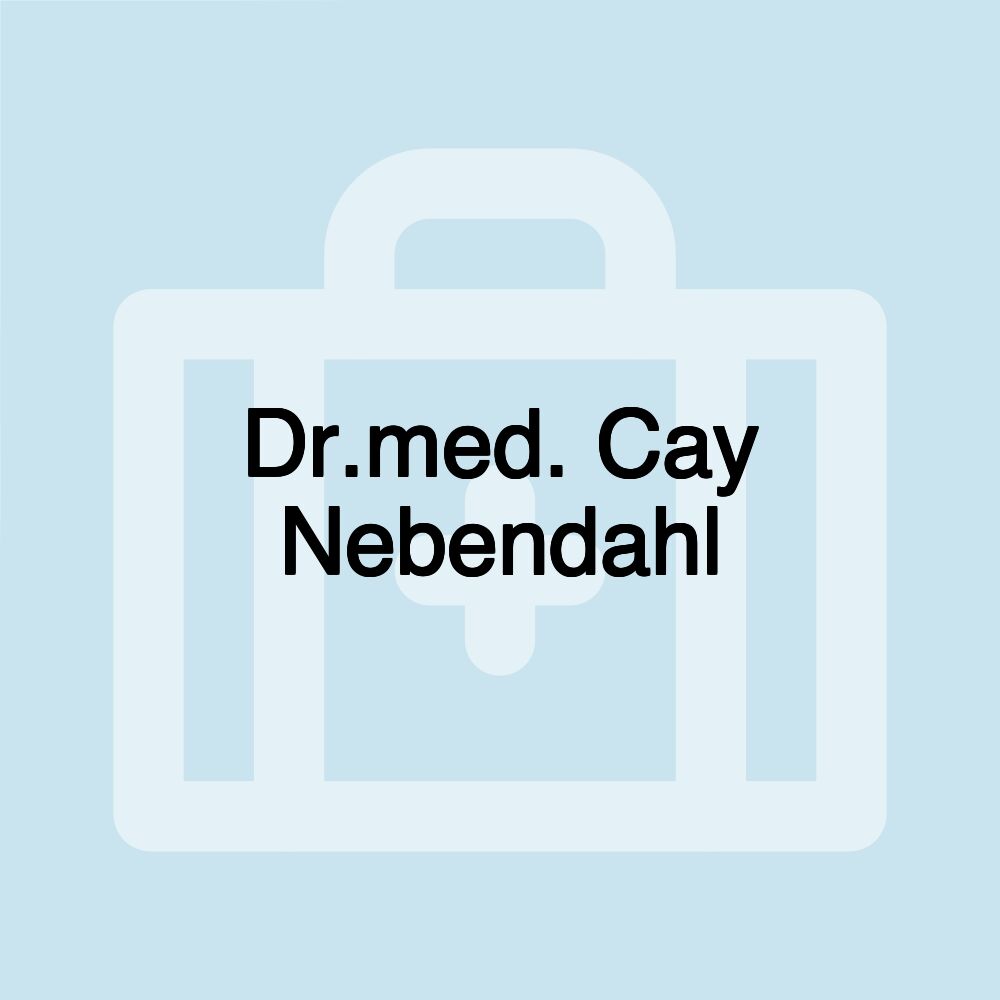 Dr.med. Cay Nebendahl