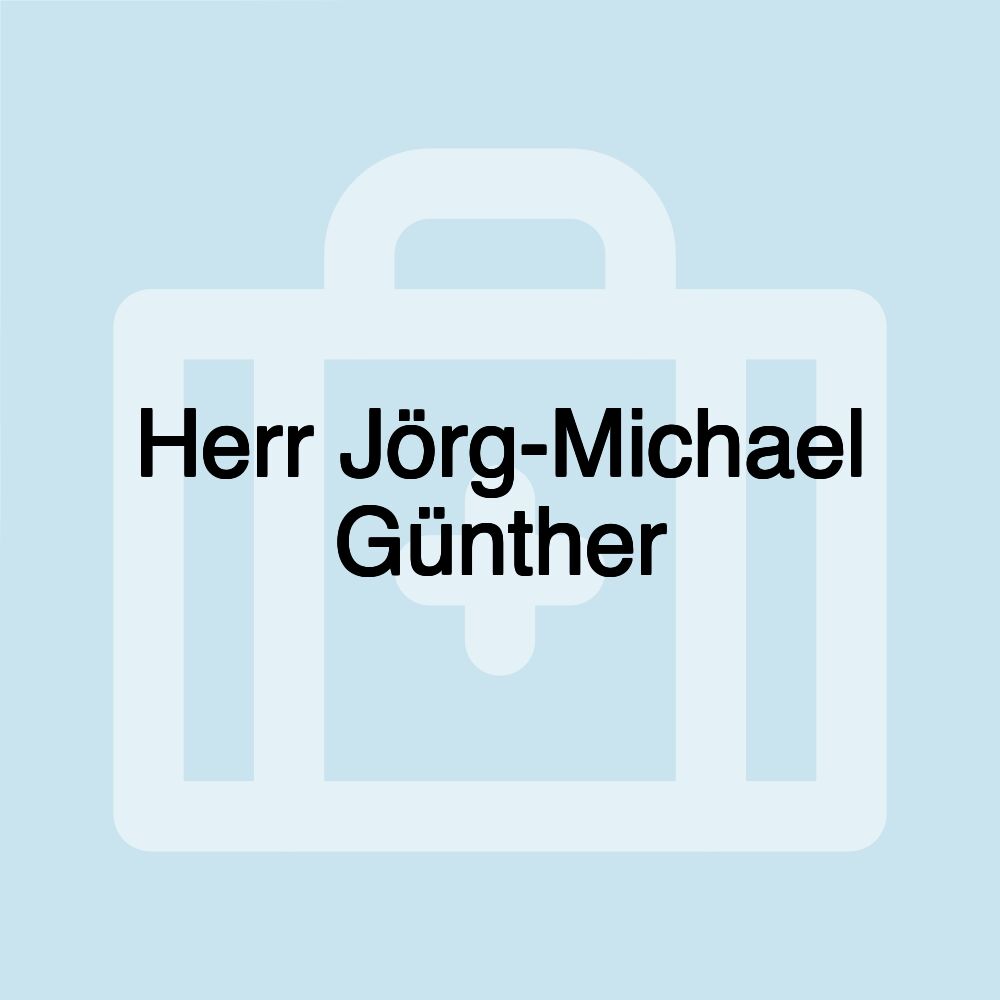 Herr Jörg-Michael Günther