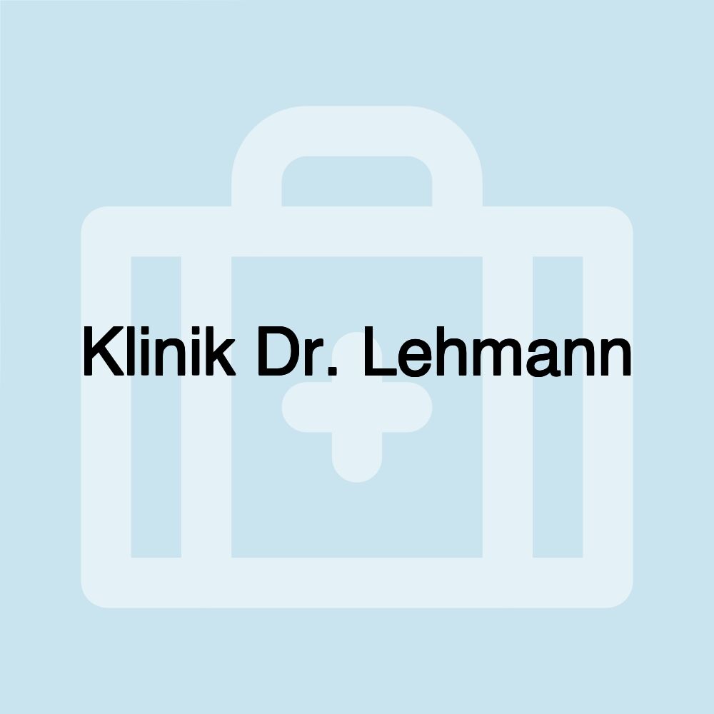 Klinik Dr. Lehmann