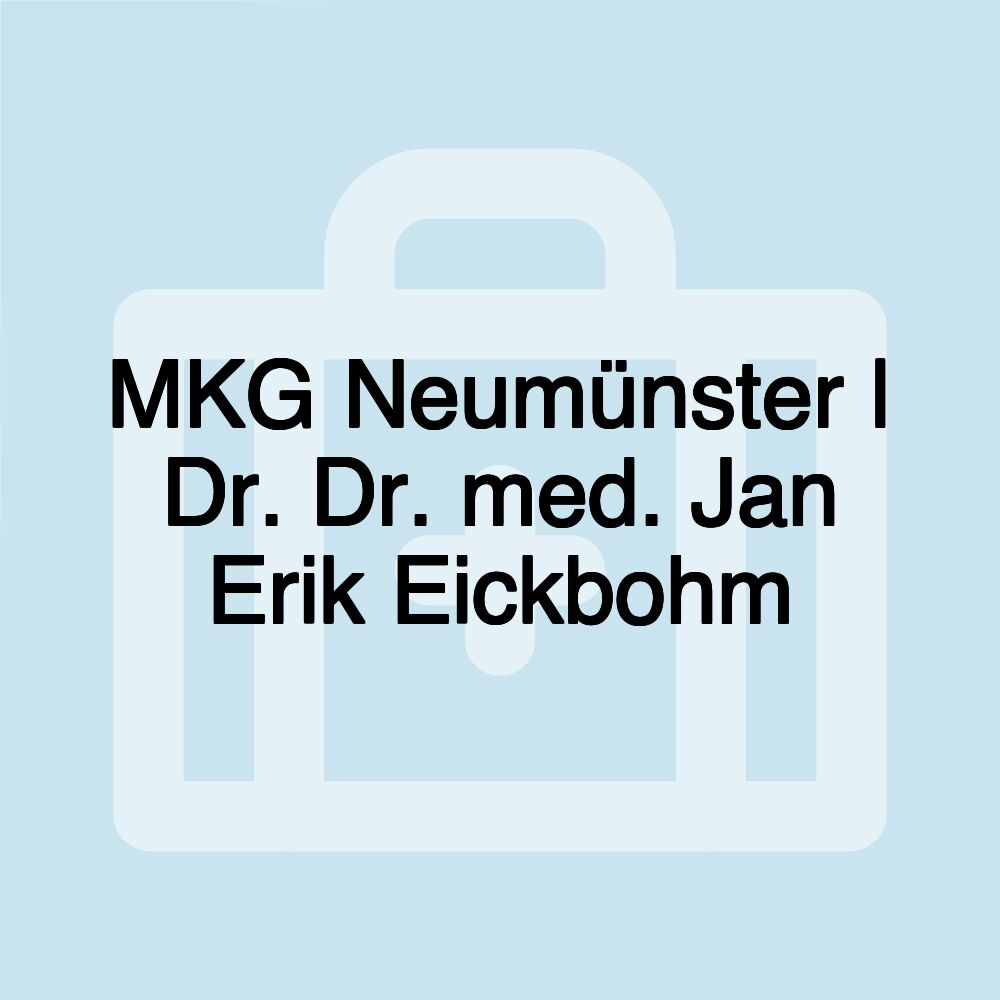 MKG Neumünster | Dr. Dr. med. Jan Erik Eickbohm