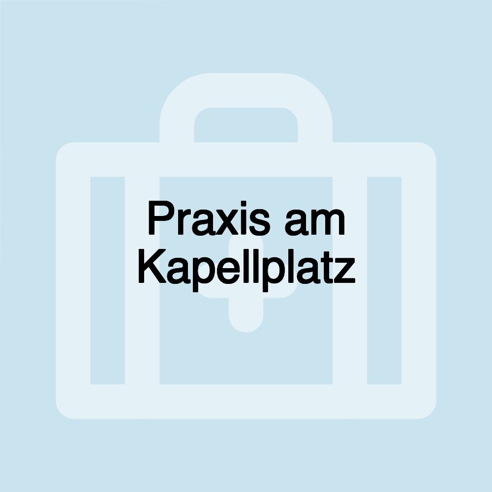 Praxis am Kapellplatz