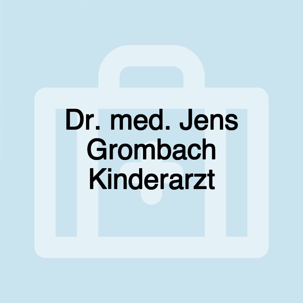 Dr. med. Jens Grombach Kinderarzt