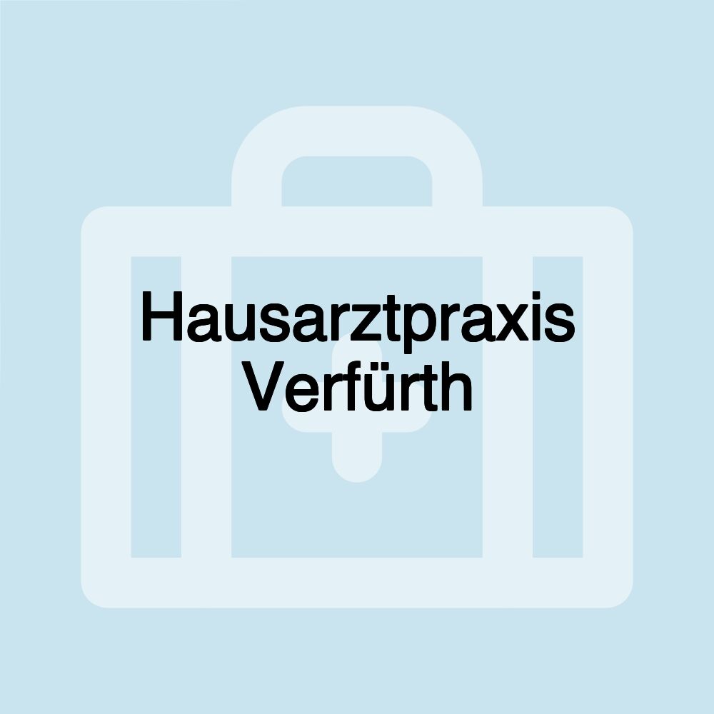 Hausarztpraxis Verfürth