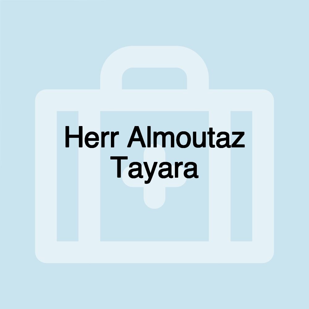 Herr Almoutaz Tayara