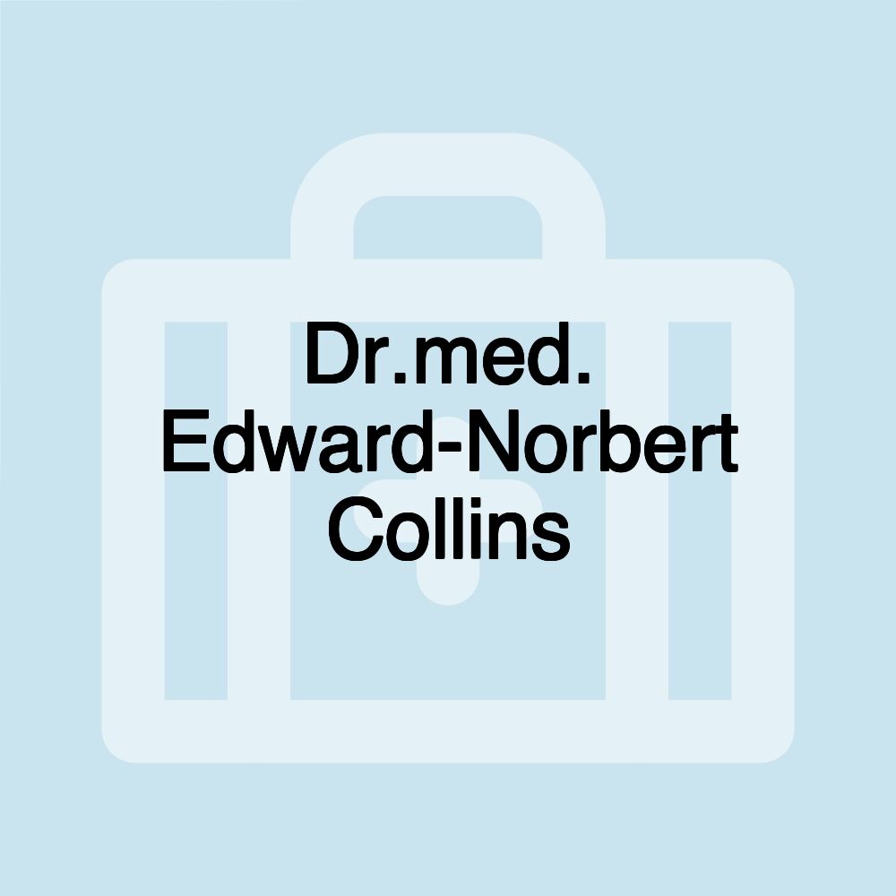 Dr.med. Edward-Norbert Collins