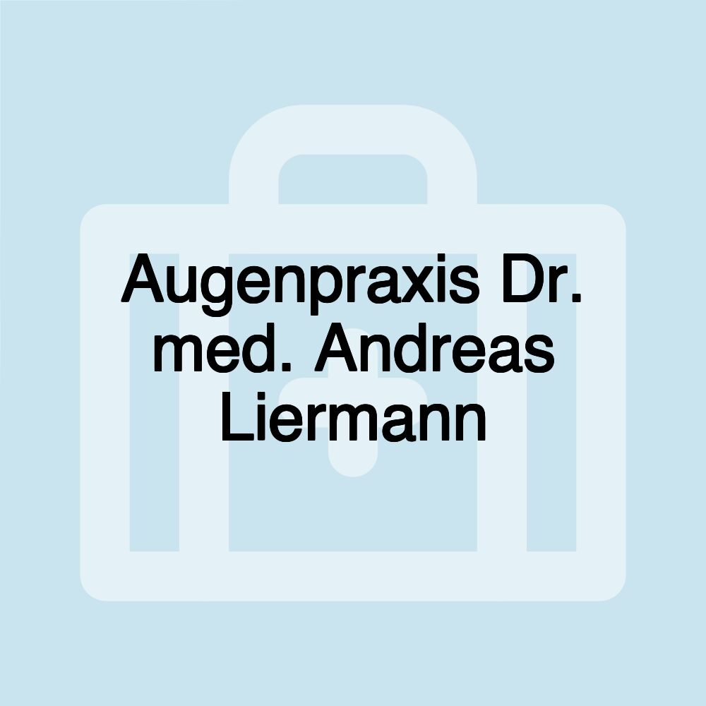 Augenpraxis Dr. med. Andreas Liermann