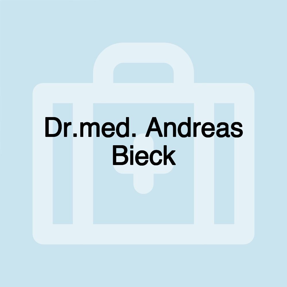 Dr.med. Andreas Bieck