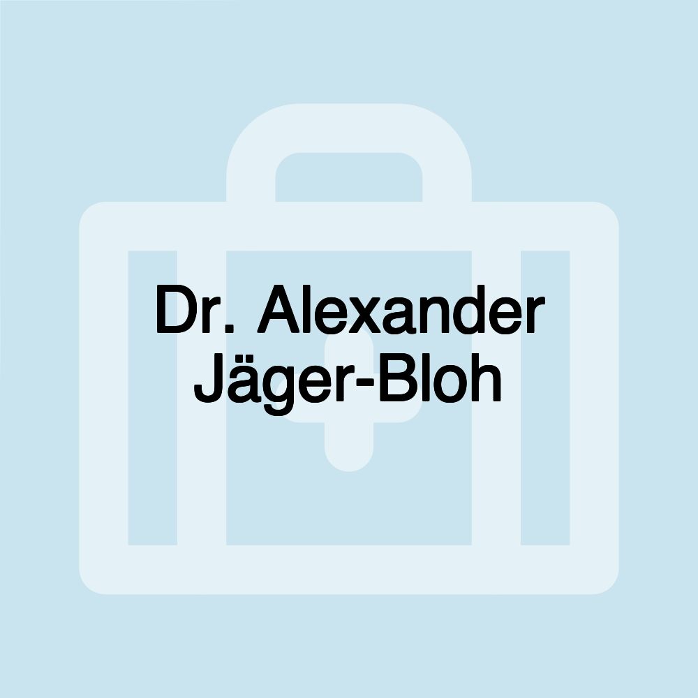 Dr. Alexander Jäger-Bloh