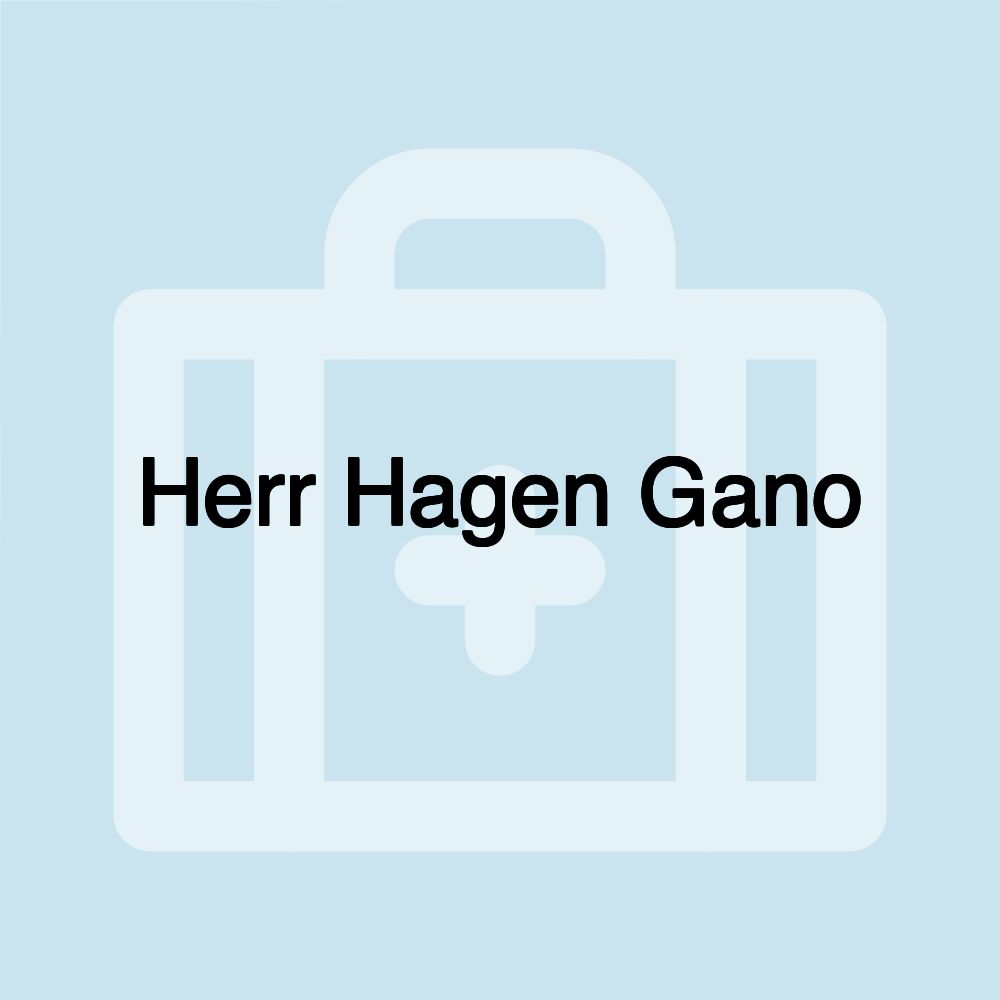 Herr Hagen Gano