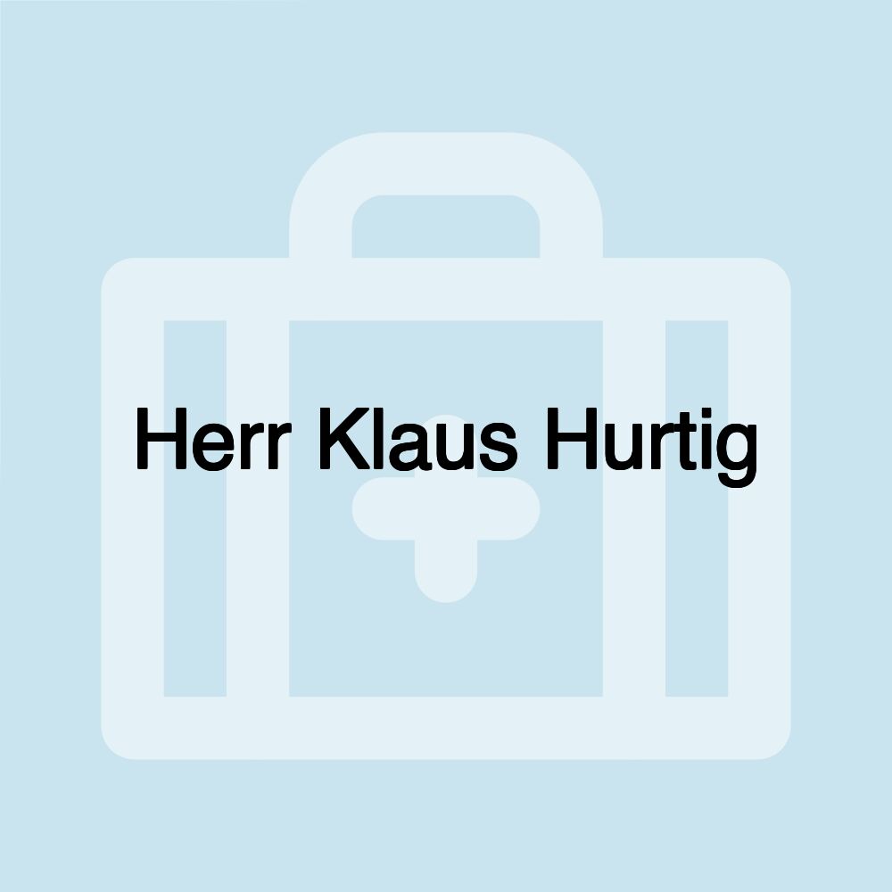 Herr Klaus Hurtig