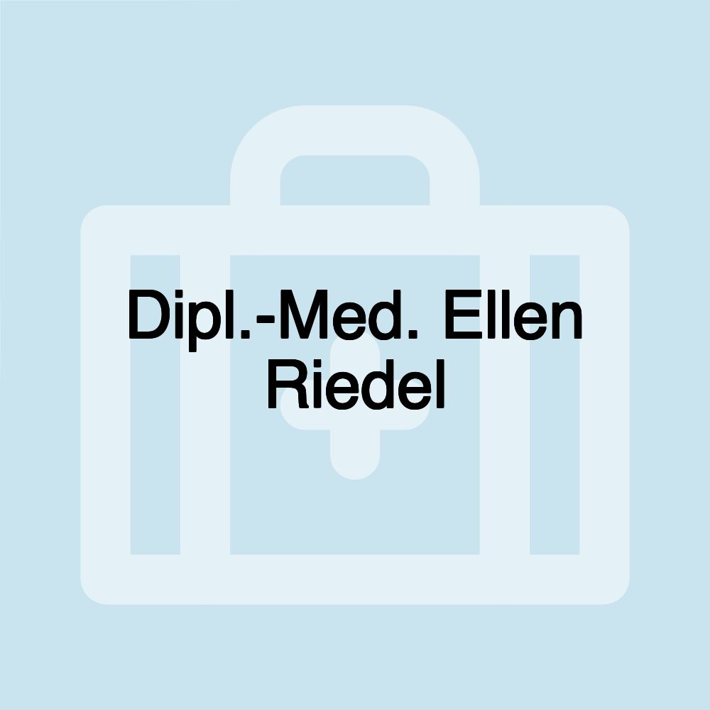 Dipl.-Med. Ellen Riedel