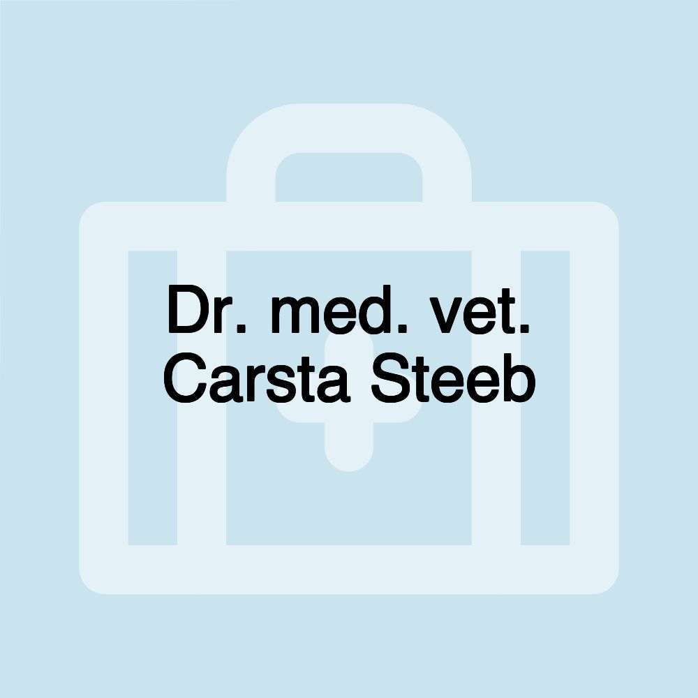 Dr. med. vet. Carsta Steeb