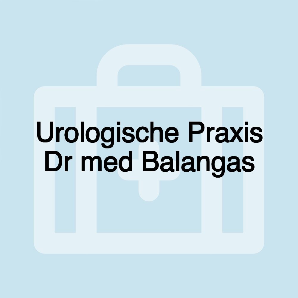 Urologische Praxis Dr med Balangas