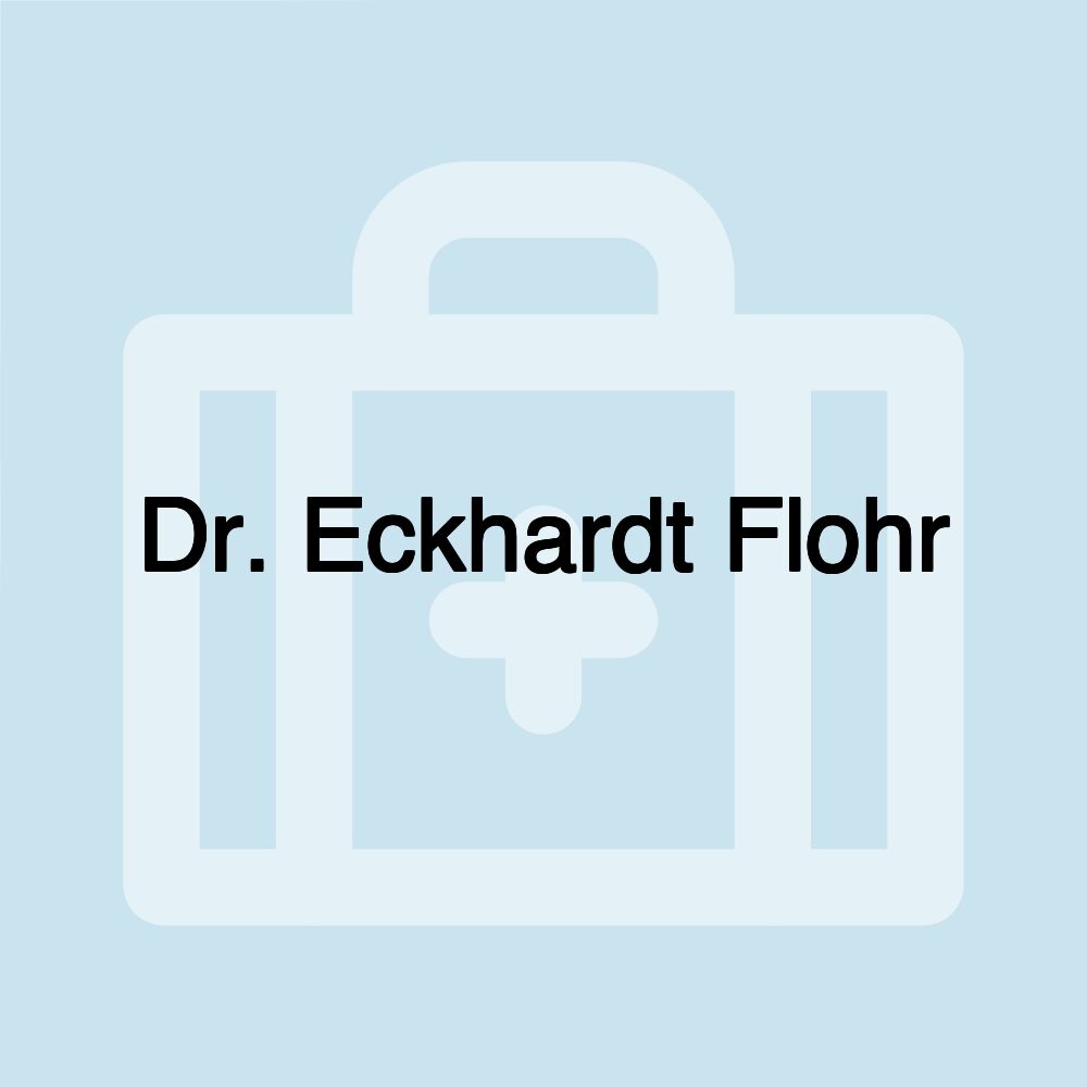 Dr. Eckhardt Flohr