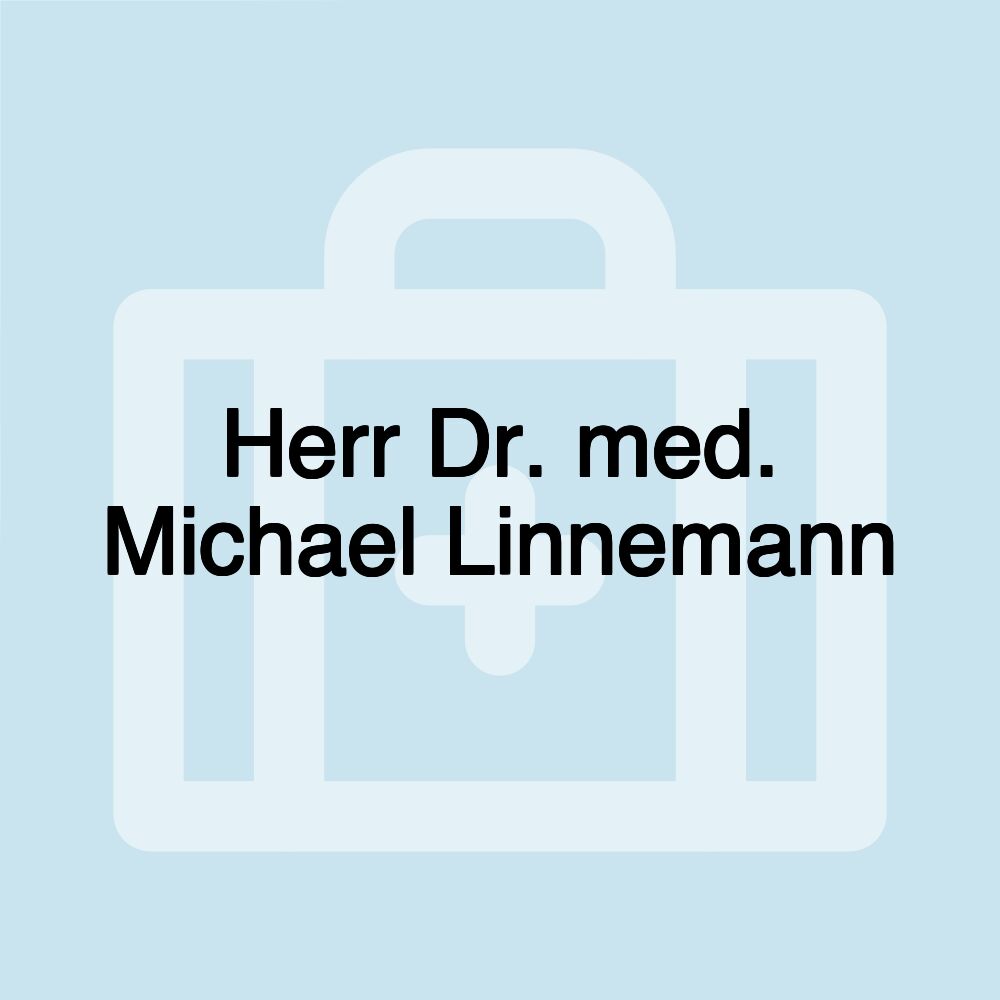 Herr Dr. med. Michael Linnemann