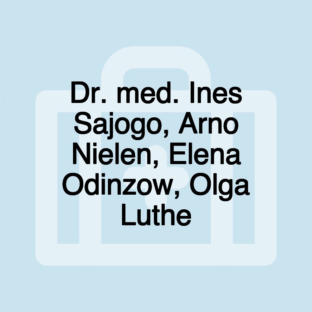 Dr. med. Ines Sajogo, Arno Nielen, Elena Odinzow, Olga Luthe