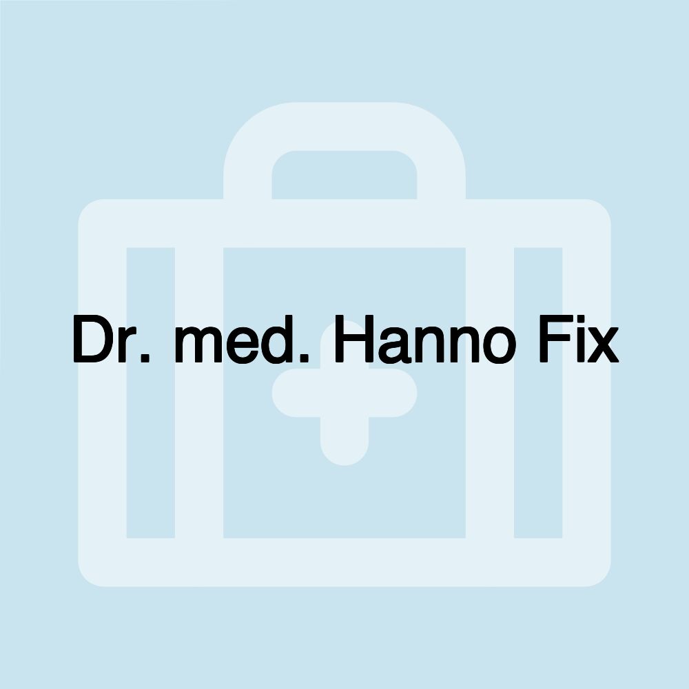 Dr. med. Hanno Fix