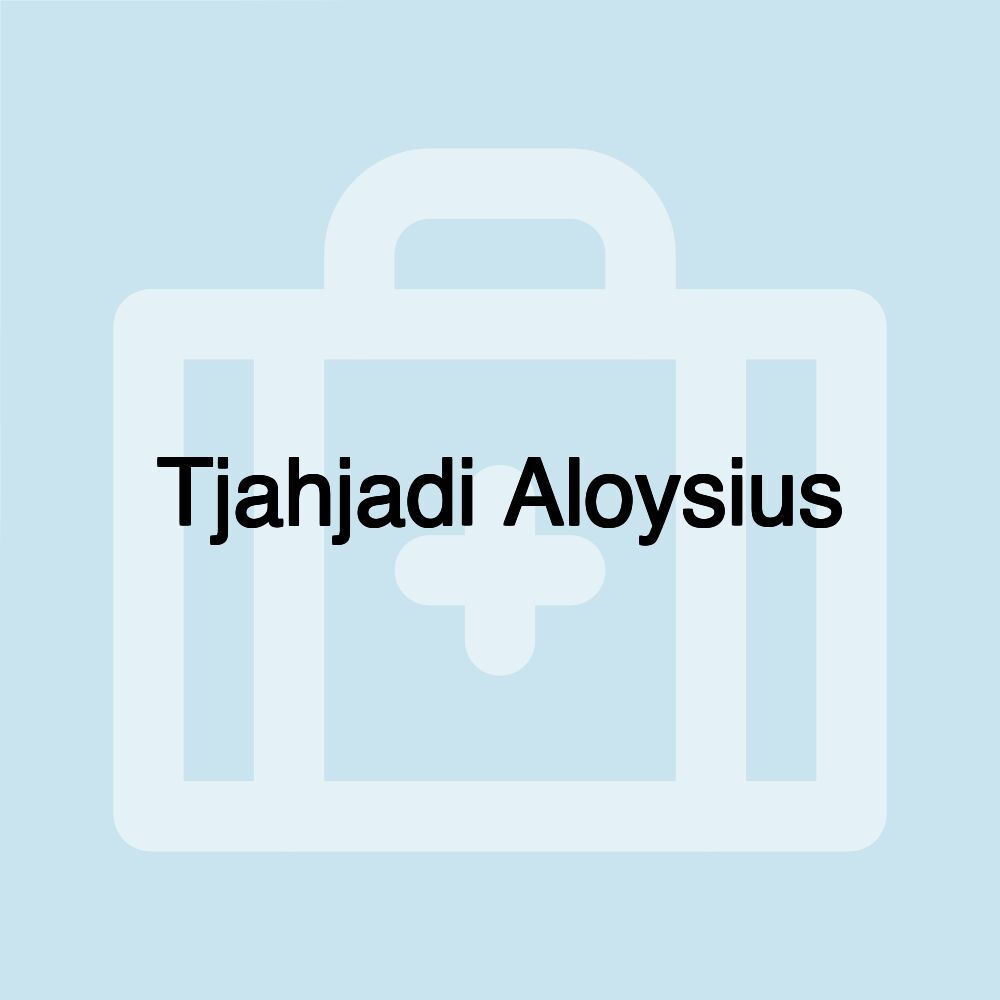 Tjahjadi Aloysius