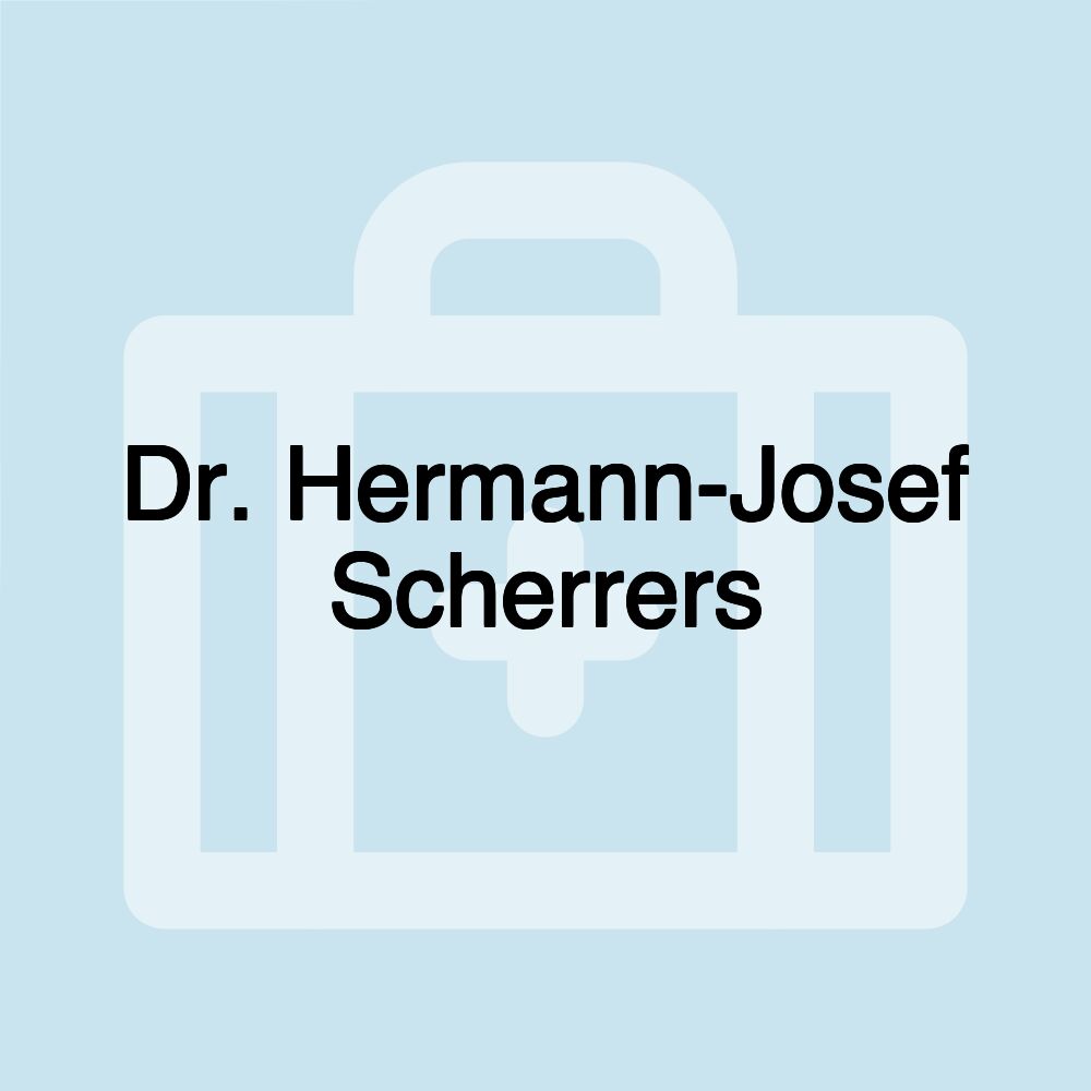 Dr. Hermann-Josef Scherrers