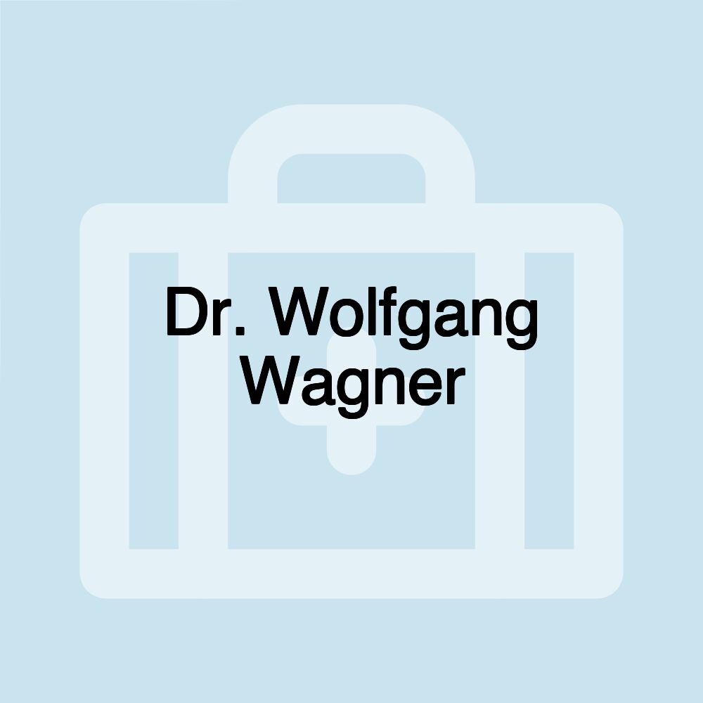 Dr. Wolfgang Wagner