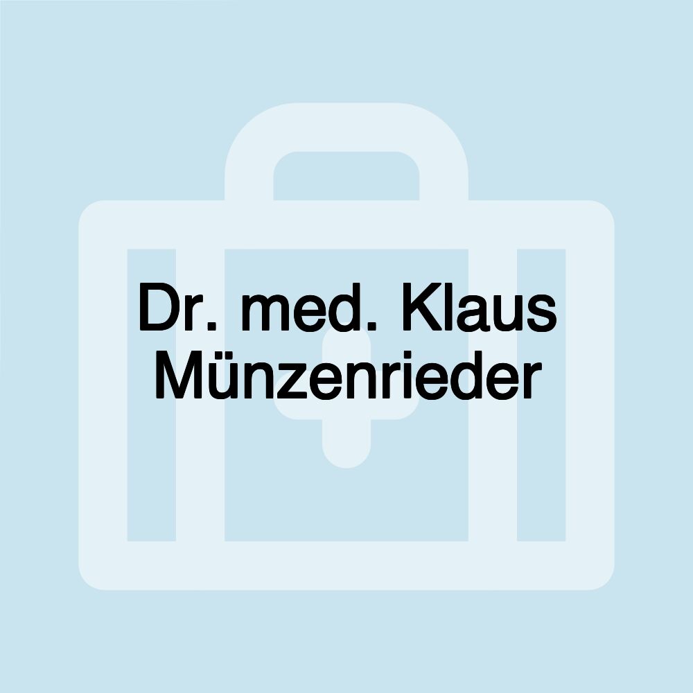 Dr. med. Klaus Münzenrieder