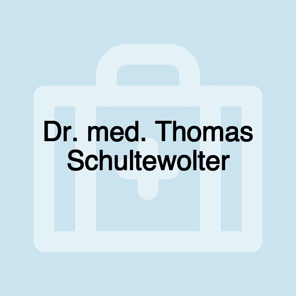 Dr. med. Thomas Schultewolter