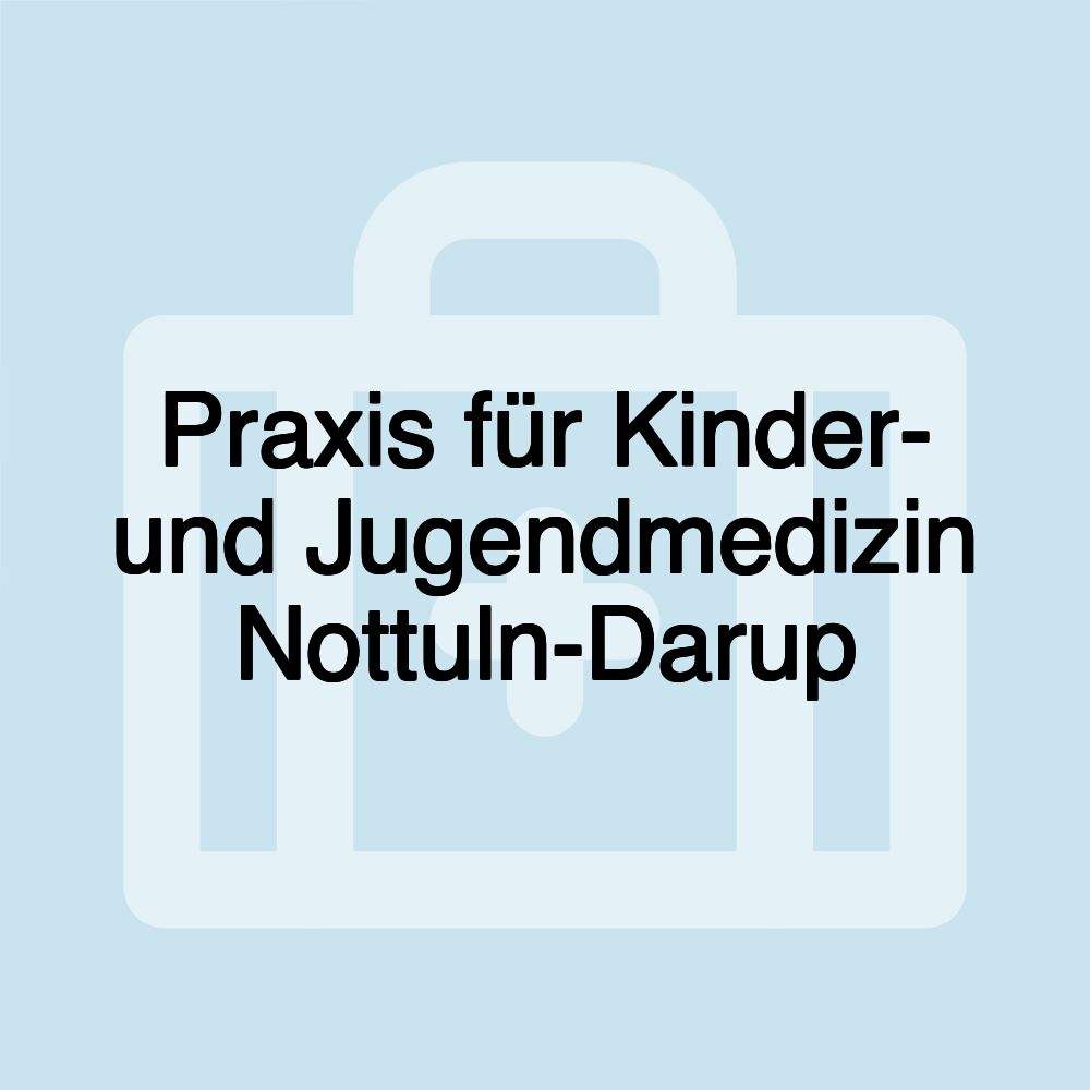 Praxis für Kinder- und Jugendmedizin Nottuln-Darup