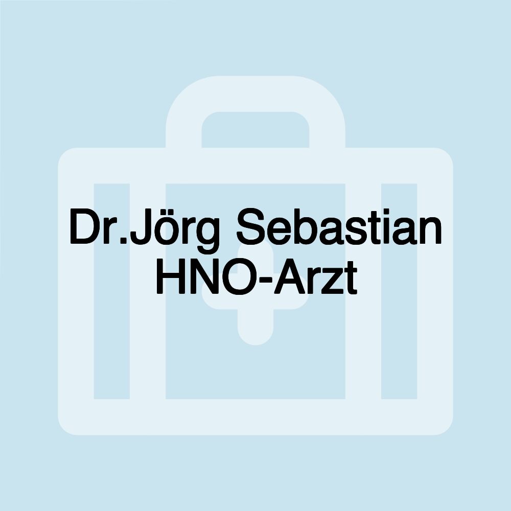 Dr.Jörg Sebastian HNO-Arzt