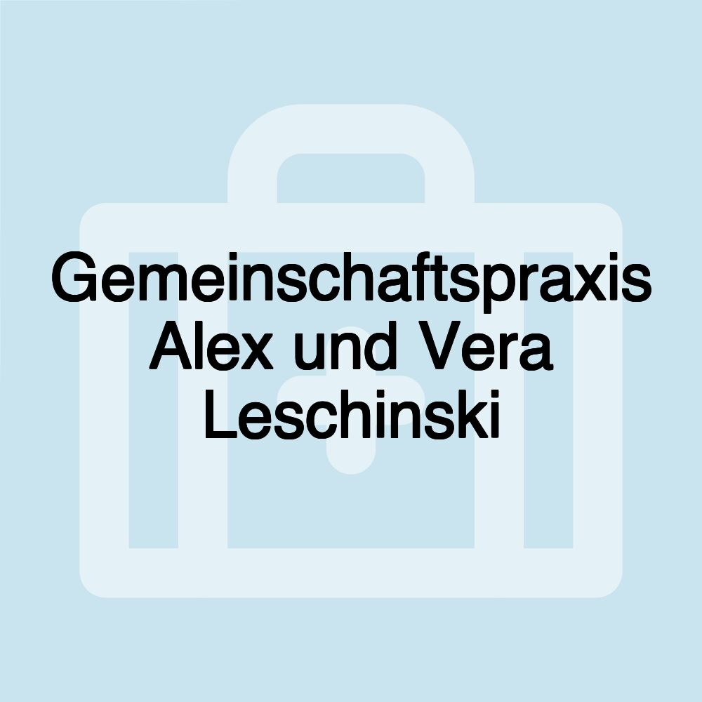 Gemeinschaftspraxis Alex und Vera Leschinski