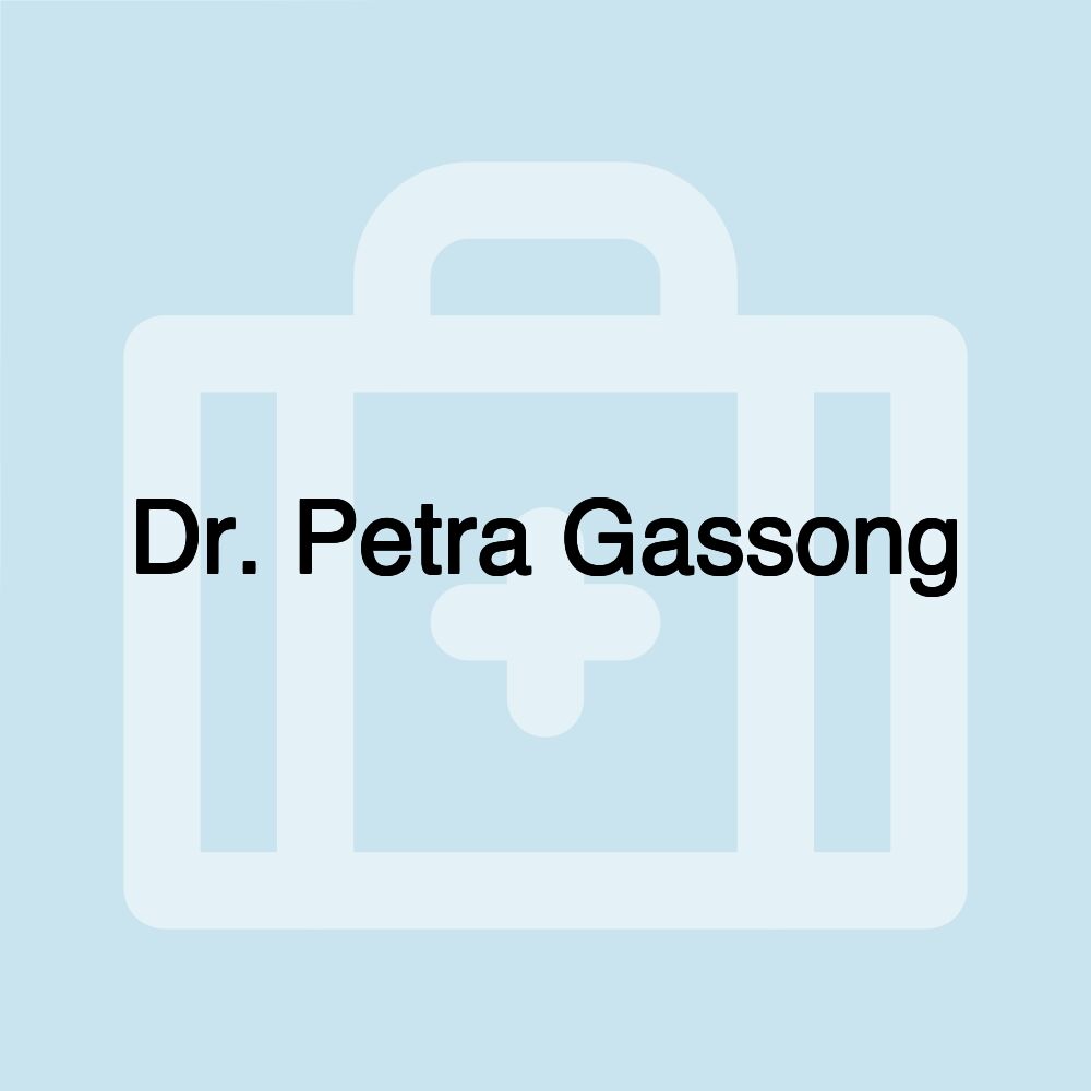 Dr. Petra Gassong