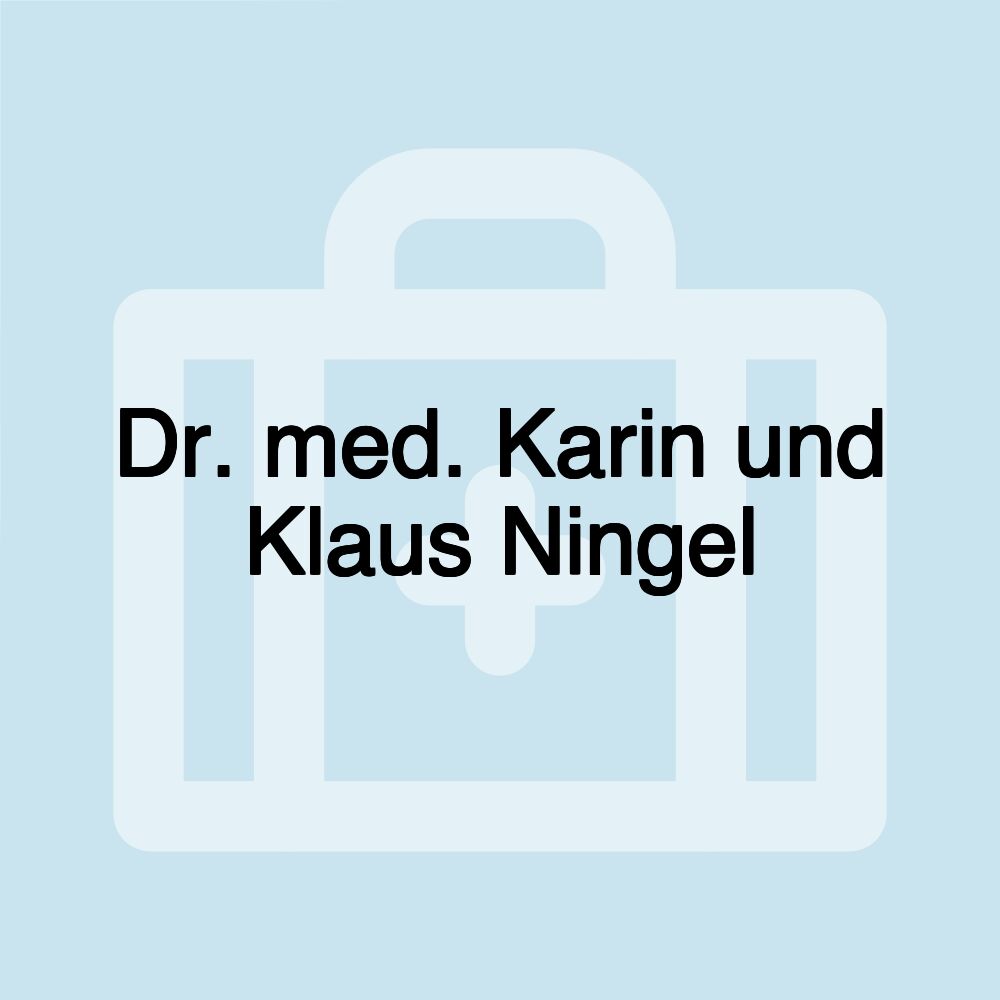 Dr. med. Karin und Klaus Ningel