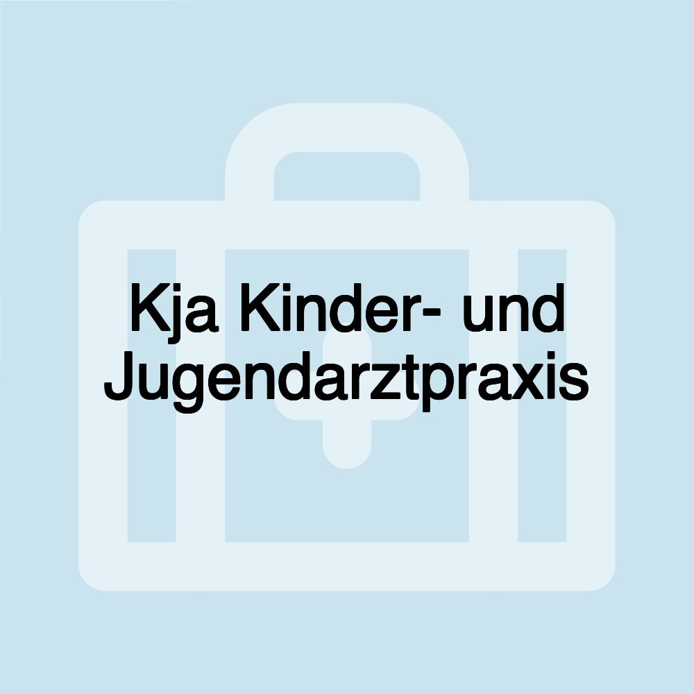 Kja Kinder- und Jugendarztpraxis