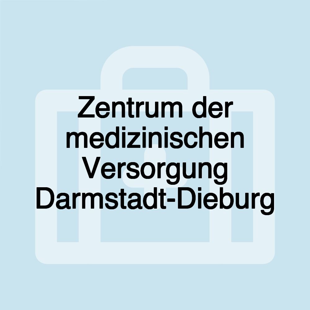 Zentrum der medizinischen Versorgung Darmstadt-Dieburg