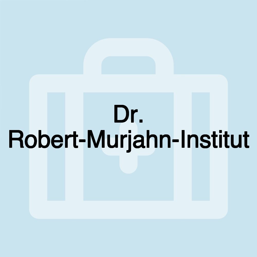 Dr. Robert-Murjahn-Institut