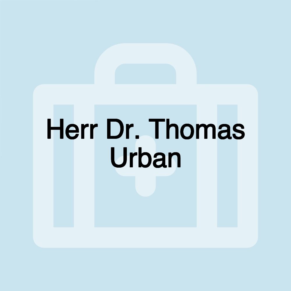 Herr Dr. Thomas Urban