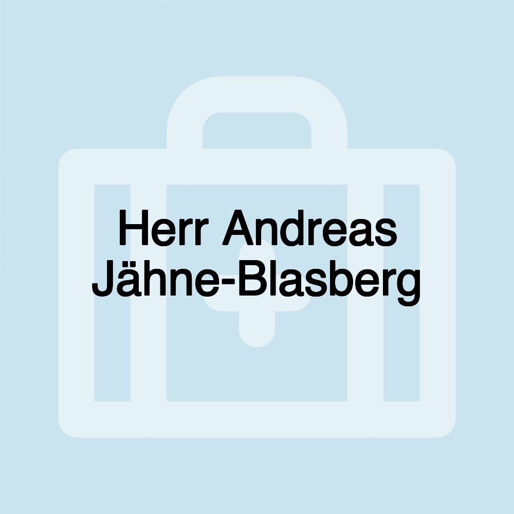 Herr Andreas Jähne-Blasberg