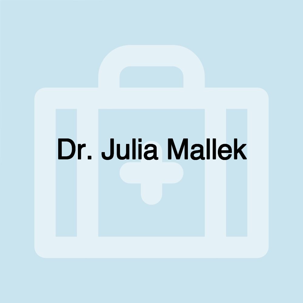 Dr. Julia Mallek