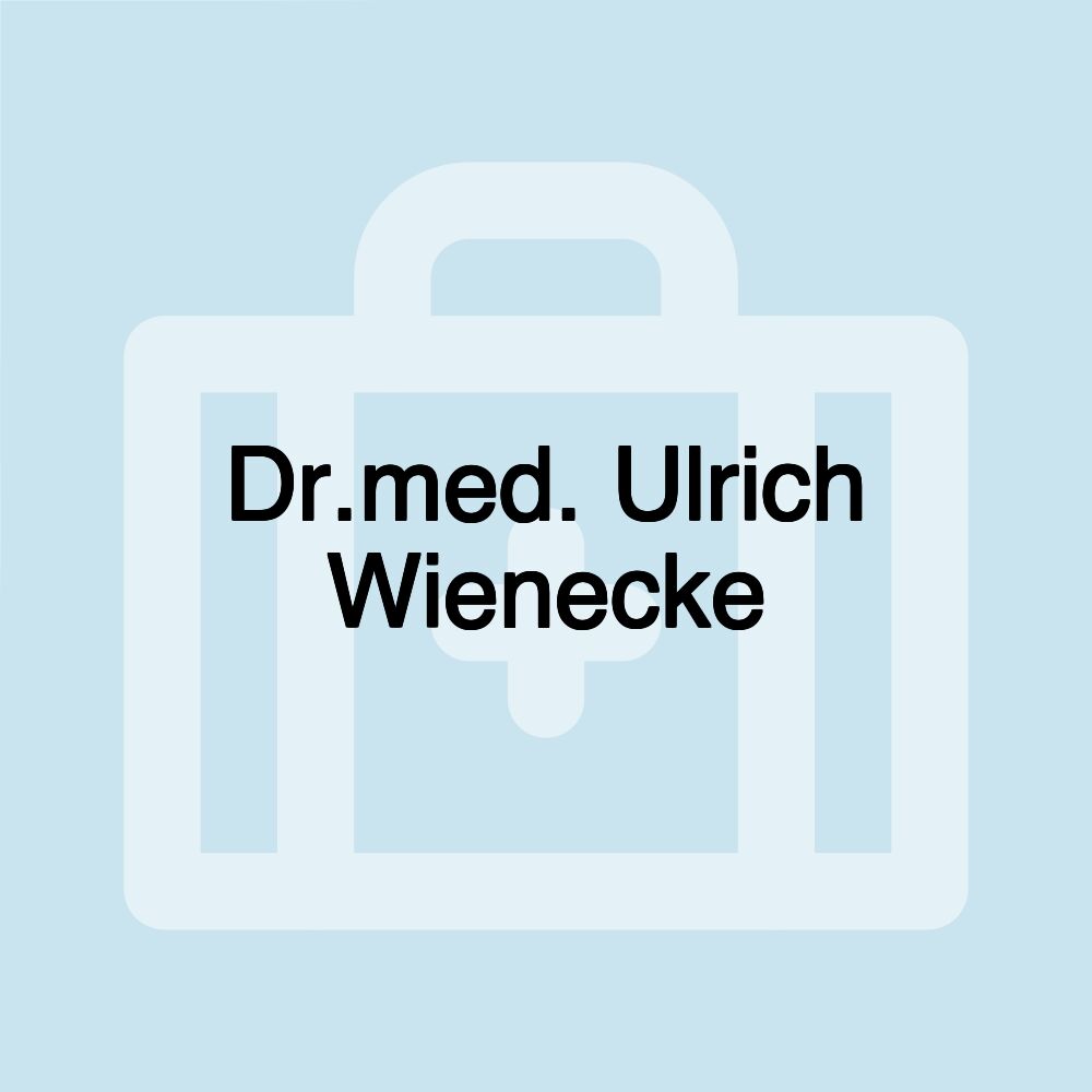 Dr.med. Ulrich Wienecke