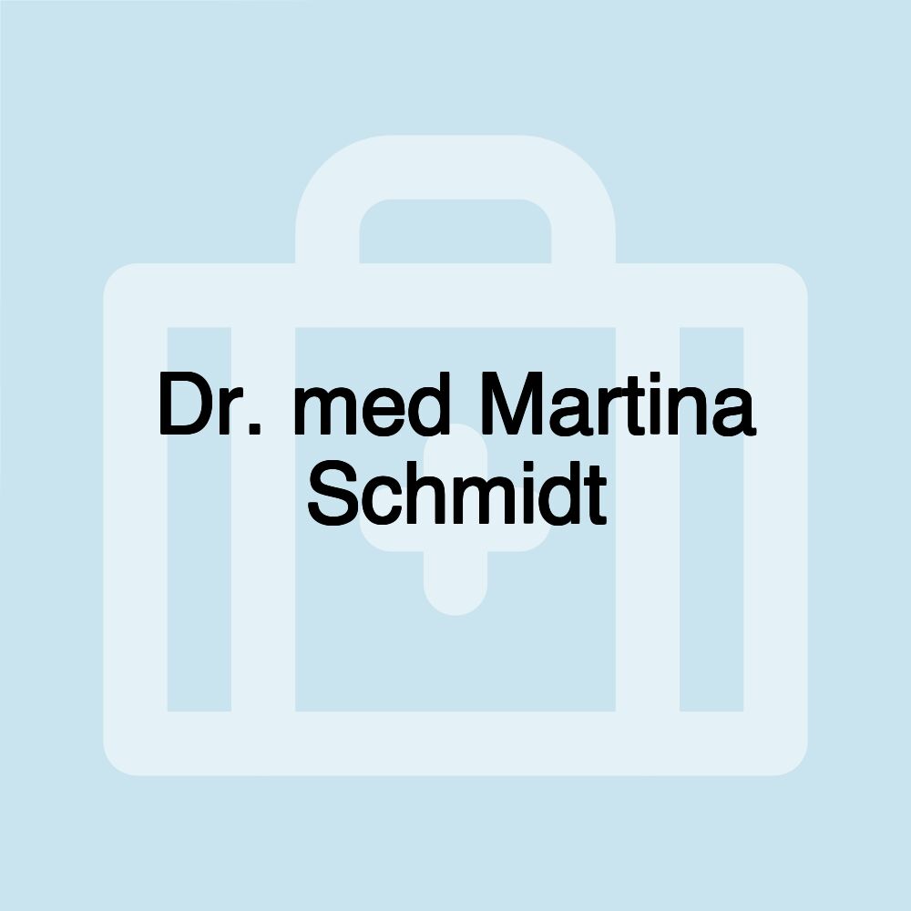 Dr. med Martina Schmidt