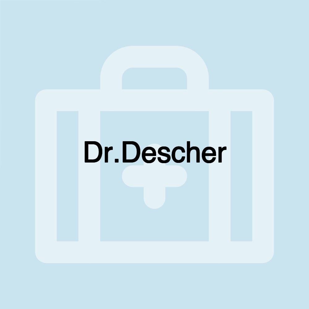 Dr.Descher