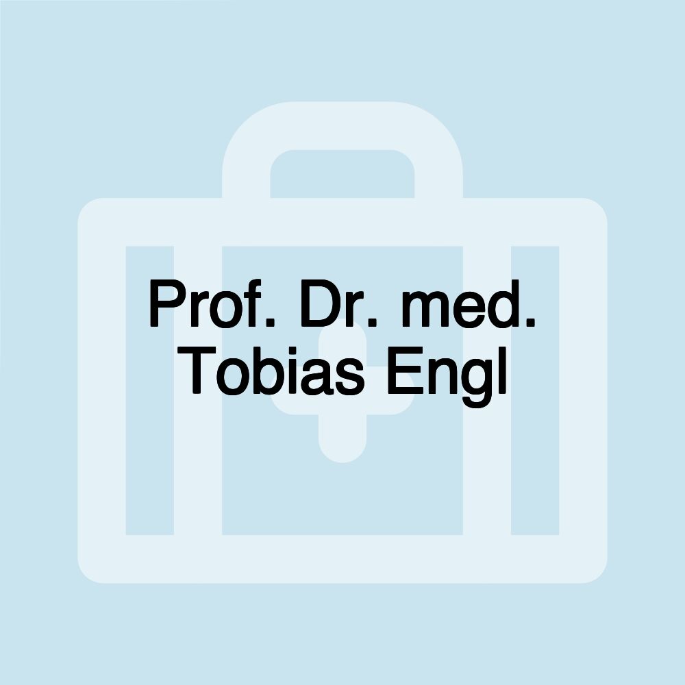 Prof. Dr. med. Tobias Engl