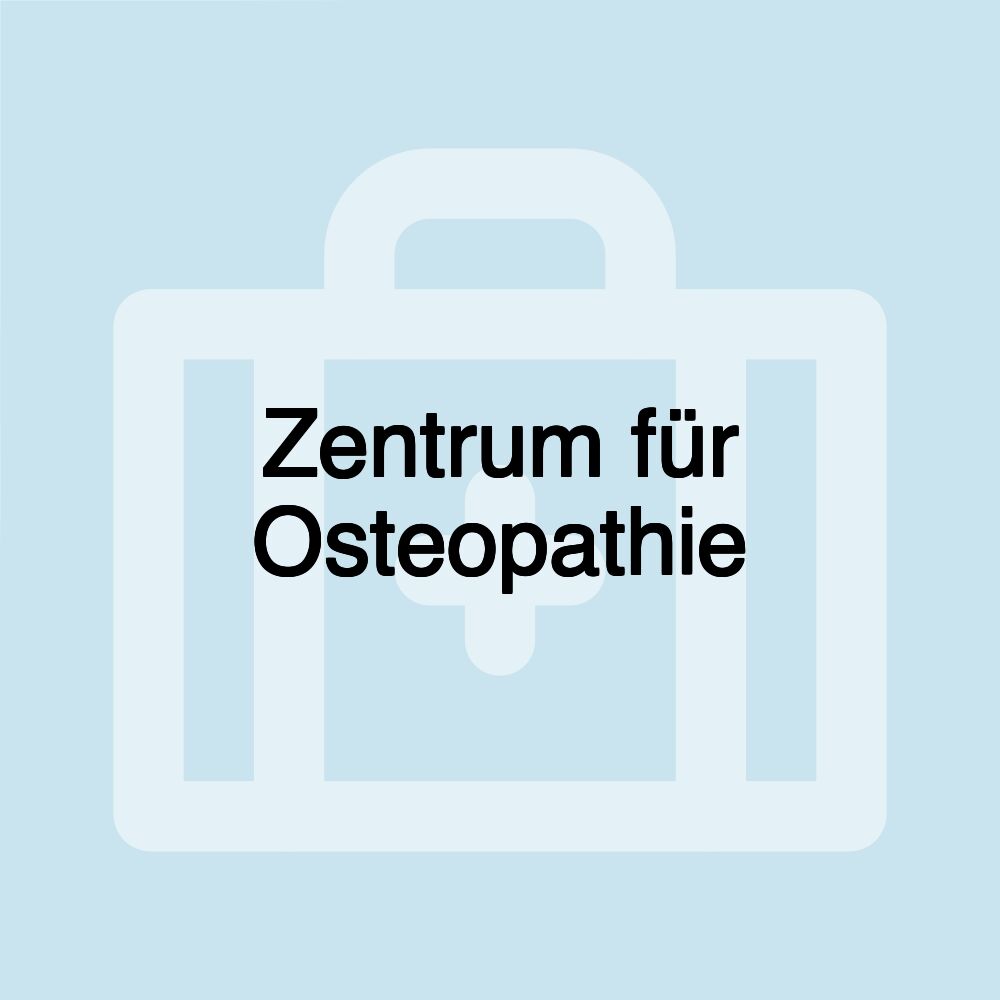 Zentrum für Osteopathie