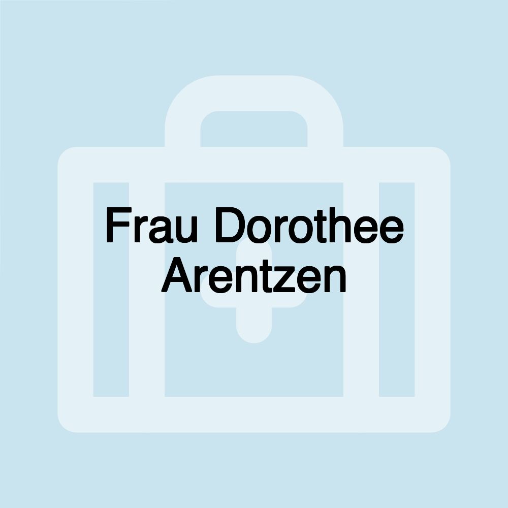 Frau Dorothee Arentzen