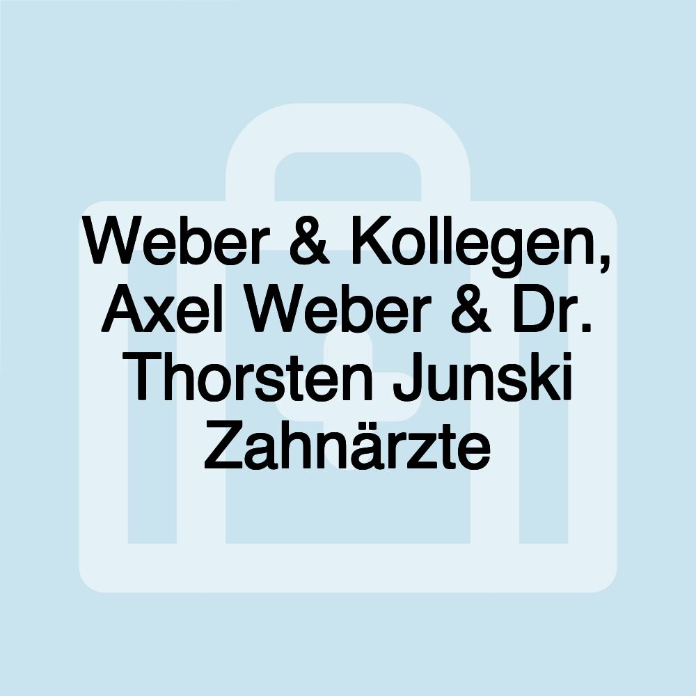 Weber & Kollegen, Axel Weber & Dr. Thorsten Junski Zahnärzte