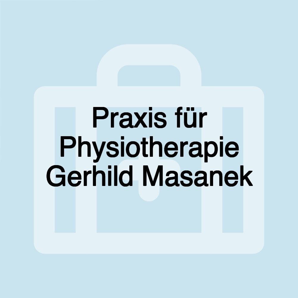 Praxis für Physiotherapie Gerhild Masanek