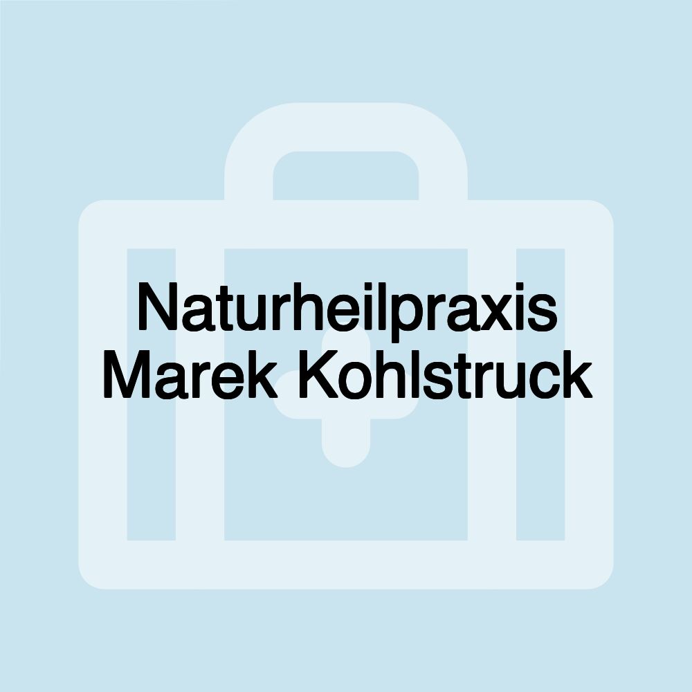 Naturheilpraxis Marek Kohlstruck